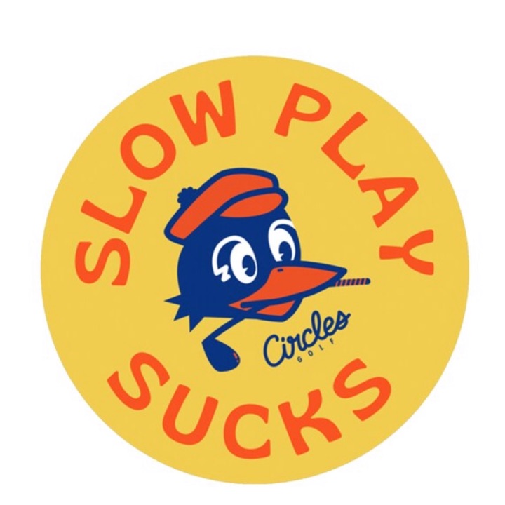 Slow play sucks logo sticker by Circles Golf