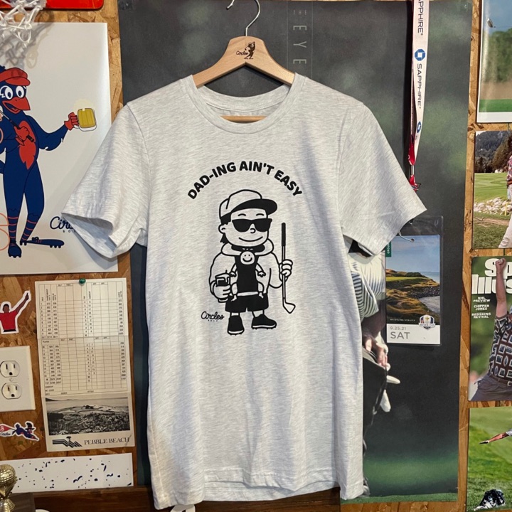 Dad-Ing Ain’t Easy Gf T Shirt Size XL by Circles Golf