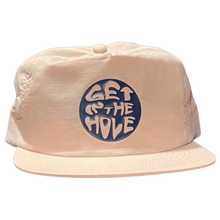 Get in the hole!  Hat