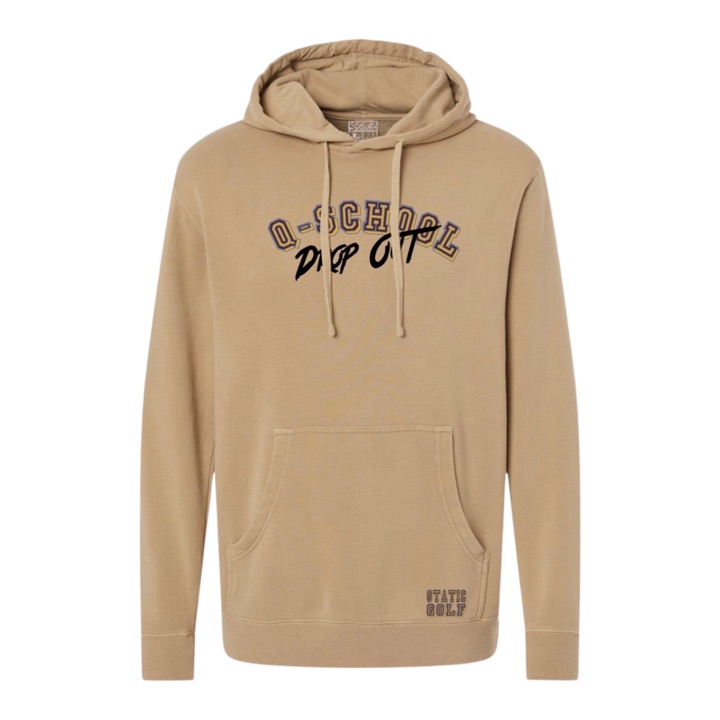 Q-school drop out hoodie